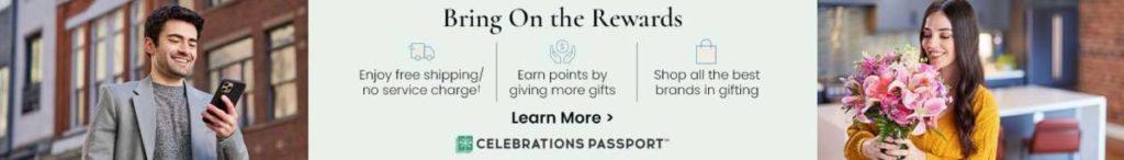 Celebrations Passport Rewards Program promo   Learn More